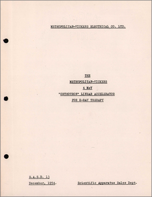 The 4MeV "Orthotron" Linear Accelerator for X-ray Therapy (1954, Metropolitan Vickers Scientific Apparatus Sales Dept)