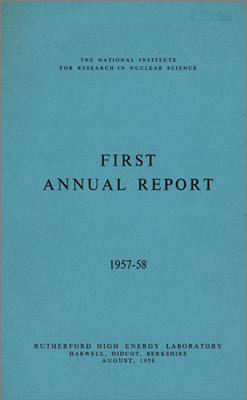 NIRNS First Annual Report for Rutherford High Energy Laboratory (1957-58)