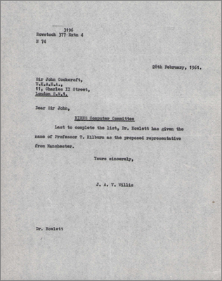 Note from JAV Willis to John Cockcroft adding Tom Kilburn to the NIRNS Computer Committee (28 February 1961)