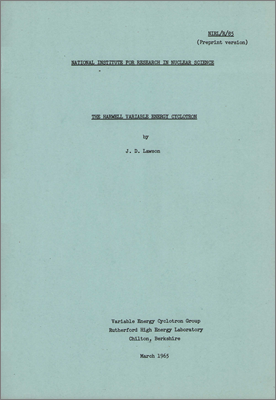 The Harwell Variable Energy Cyclotron (March 1965)