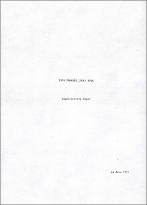 Supplementary papers to the Five Year Forward Look (24 June 1974, A selection of papers about the proposed EPIC synchrotron including its place as an international project, comparison with CERN and other facilities, finance, and the future of both NINA and Nimrod)