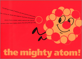 The mighty atom (A little book for children explaining atoms and neutrons, 1990, British Nuclear Fuels plc)