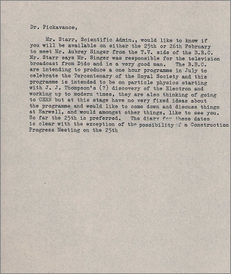 Memo to Pickavance concerning a BBC interview for a programme to celebrate the tercentenary of the Royal Society (Undated but assumed to be February 1960)