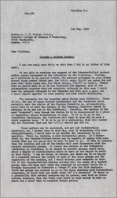 Letter to Prof Butler, Imperial College concerning support for the Edmonde-Welford Machine and use of computers for it (1 May 1962)