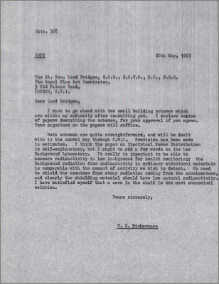 Letter to Lord Bridges concerning two small building schemes at the laboratory: electrical power distribution and a Low Background Laboratory (20 May 1963)